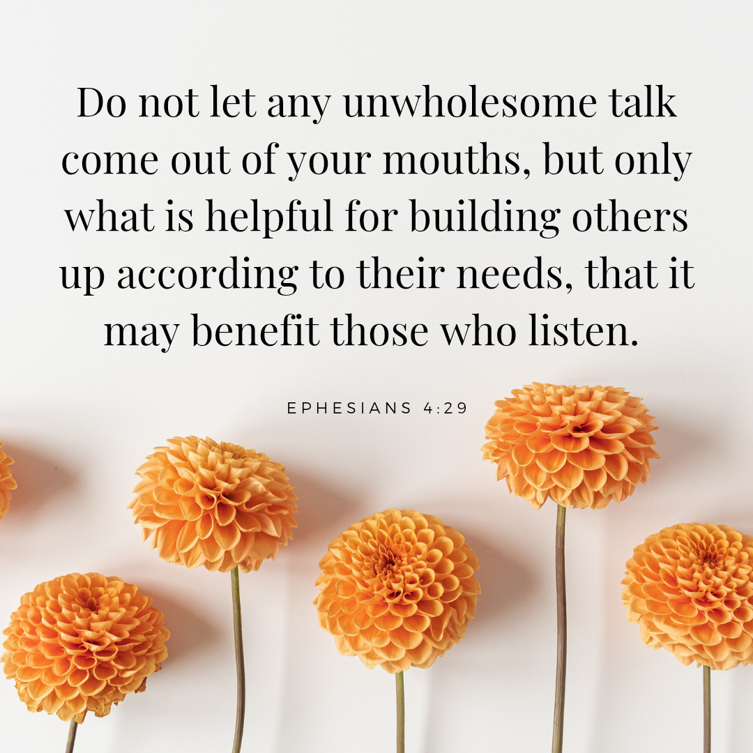 Speak Words That Build Others Up | Ephesians 4:29