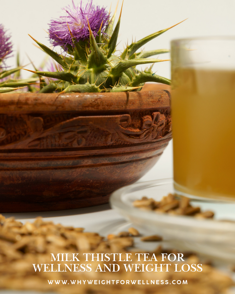 Milk Thistle Tea for Wellness and Weight Loss