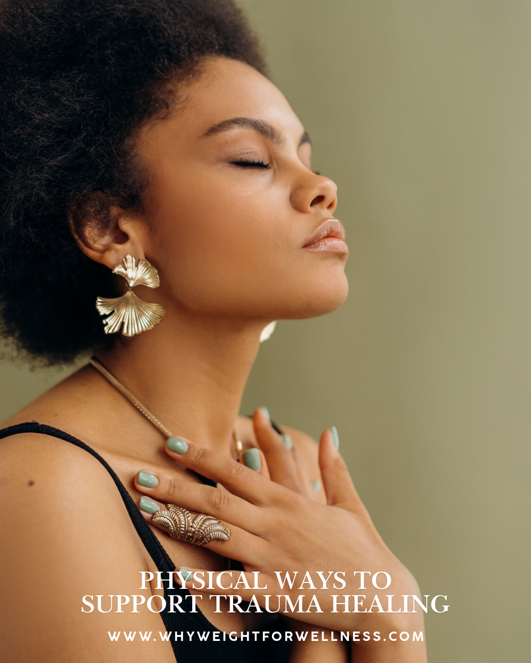 Physical Ways to Support Trauma Healing