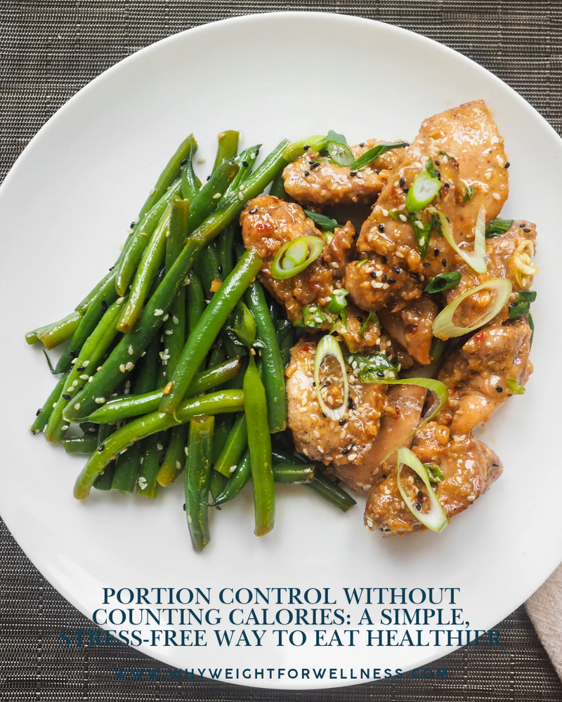 Portion Control Without Counting Calories: A Simple, Stress-Free Way to Eat Healthier
