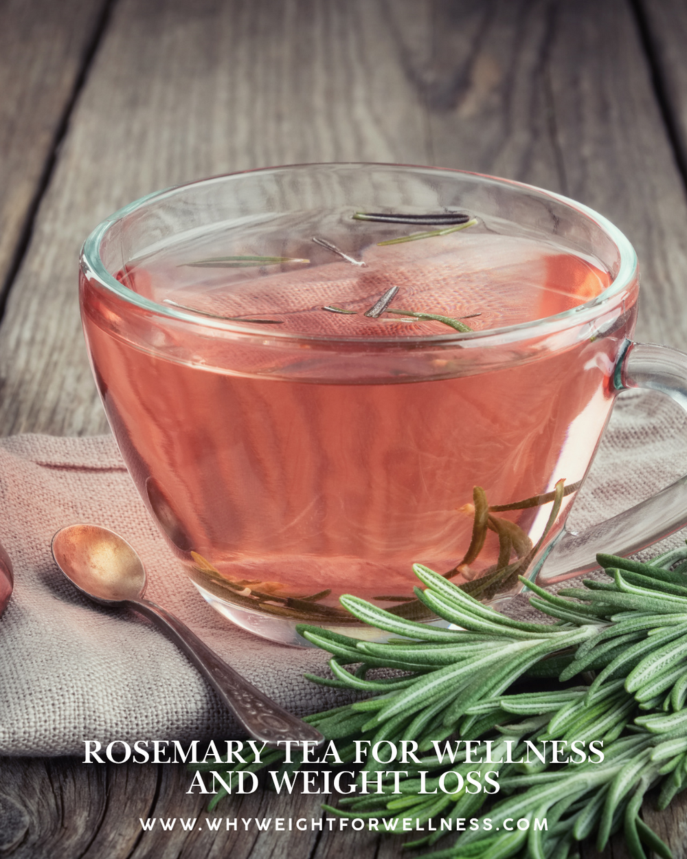 Rosemary Tea for Wellness and Weight Loss